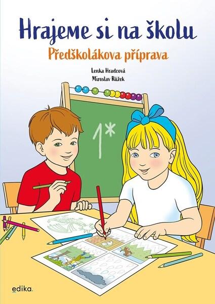Hrajeme si na školu - 9788026620846