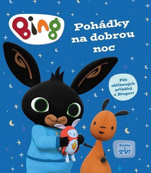 Bing Pohádky na dobrou noc - 9788025262009
