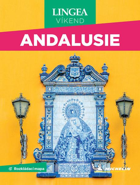 Andalusie Víkend - 9788077001328