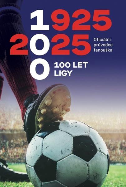 100 let ligy - 9788076960770