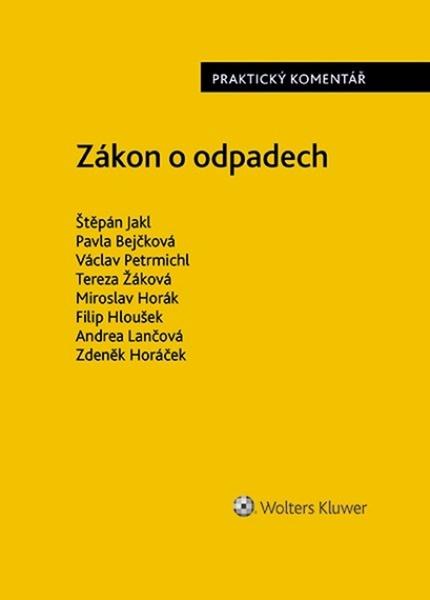 Zákon o odpadech Praktický komentář - 9788028602321