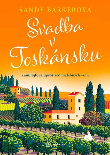 Svadba v Toskánsku - 9788083050358