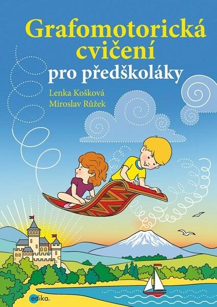 Grafomotorická cvičení pro předškoláky - 9788026620914