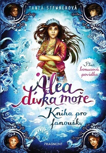 Alea dívka moře Kniha pro fanoušky - 9788025373620