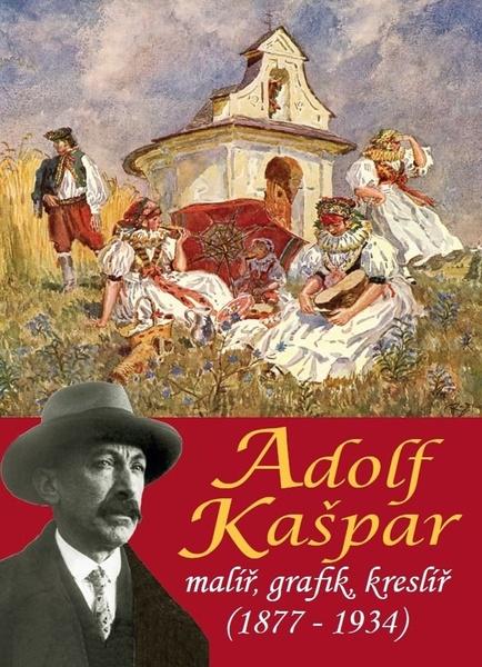 Adolf Kašpar - 9788086438900