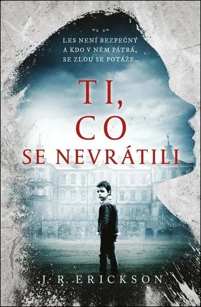 Ti, co se nevrátili - 9788027743070