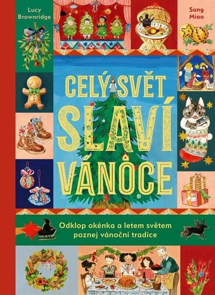 Celý svět slaví Vánoce - 9788027760312