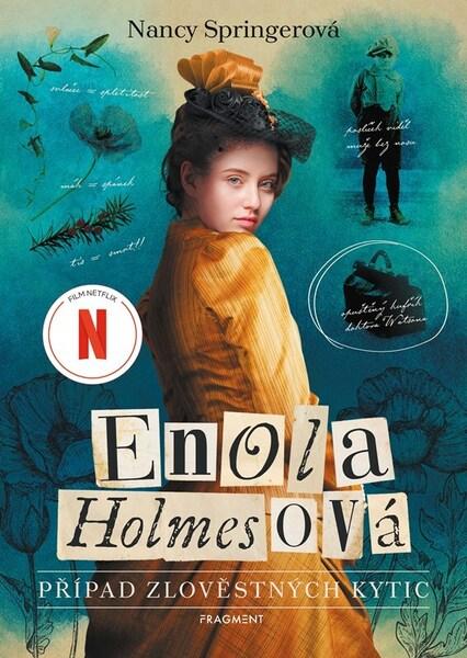 Enola Holmesová Případ zlověstných kytic - 9788025373606