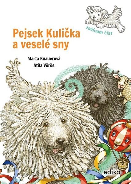Pejsek Kulička a veselé sny - 9788026620938