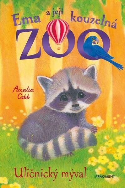 Ema a její kouzelná zoo Uličnický mýval - 9788025373828
