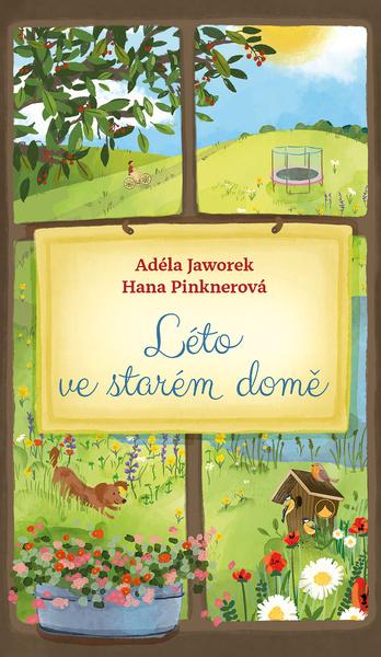 Léto ve starém domě - 9788075665508