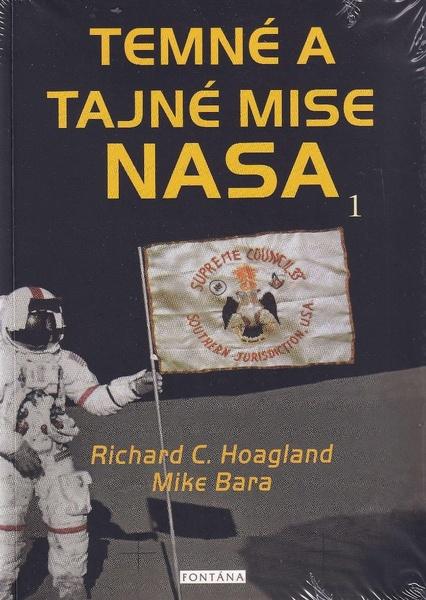 Temné a tajné mise NASA 1 - 9788076512306