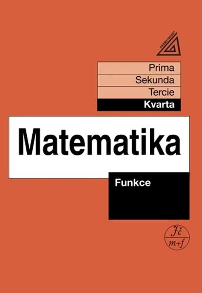 Matematika Funkce - 9788071965916