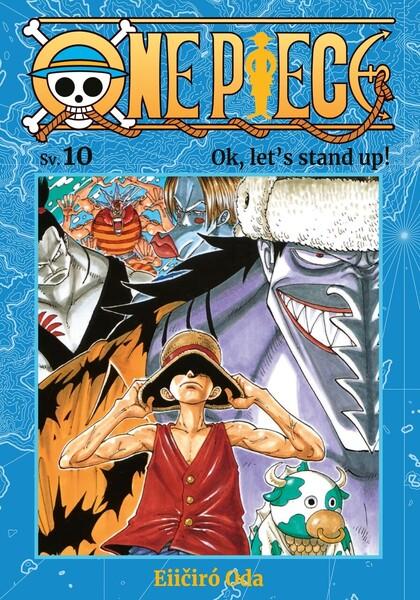 One Piece 10 Ok, let's stand up! - 9788076798489