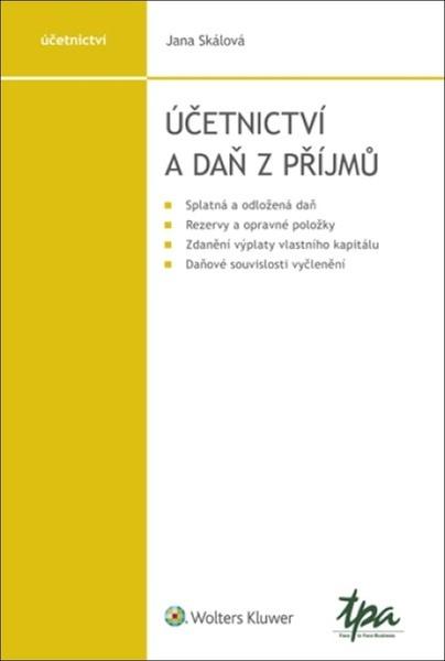 Účetnictví a daň z příjmů - 9788028602758