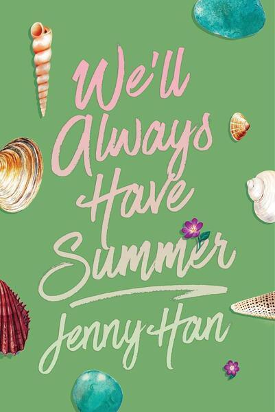 We'll Always Have Summer (Deluxe Edition) -  Jenny Han