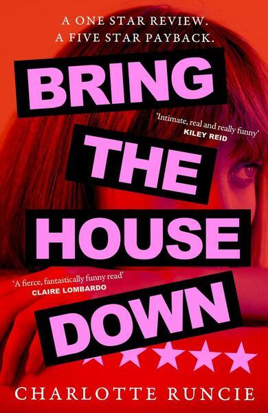 Bring the House Down -  Charlotte Runcie