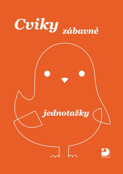 Cviky zábavné jednotažky - 9788073731854