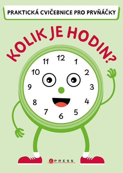Kolik je hodin? - 9788026456742