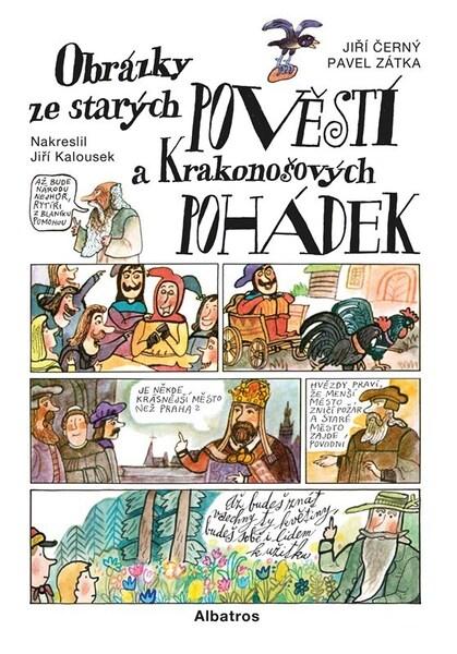 Obrázky ze starých pověstí a Krakonošových pohádek - 9788000078434