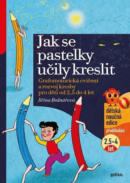 Jak se pastelky učily kreslit - 9788026621119