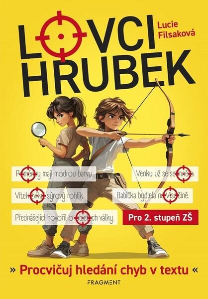 Lovci hrubek - 9788025374276