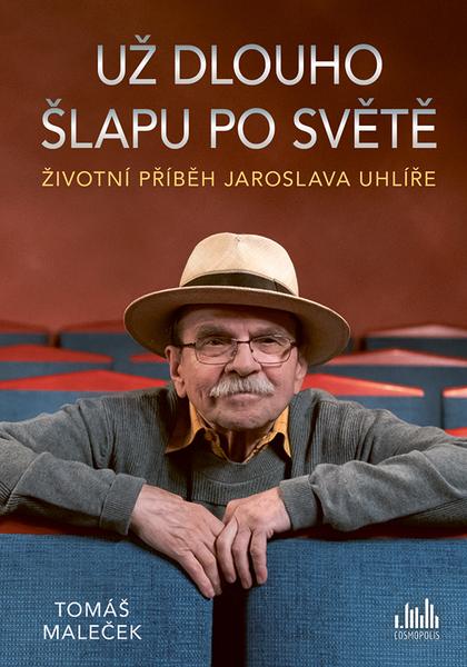 Už dlouho šlapu po světě - 9788027154449