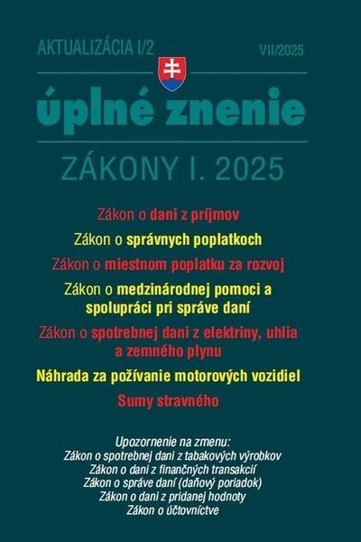 Aktualizácia I/2 2025 Daňové a účtovné zákony