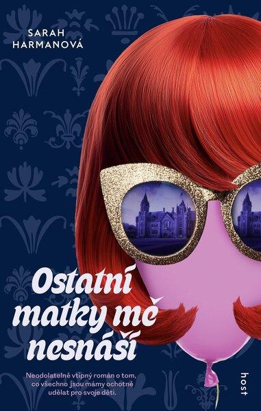 Ostatní matky mě nesnáší - 9788027526659