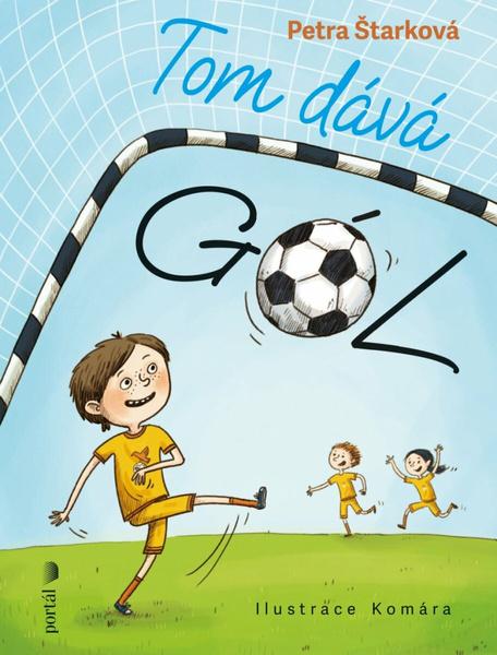 Tom dává gól! - 9788026222767
