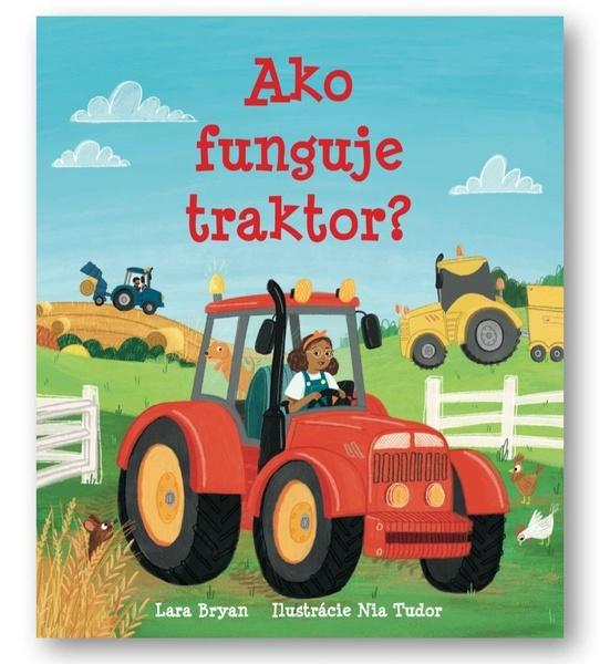 Ako funguje traktor? - 9788056715802