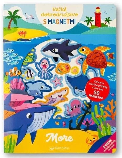 Veľké dobrodružstvo s magnetmi More - 9788056715994