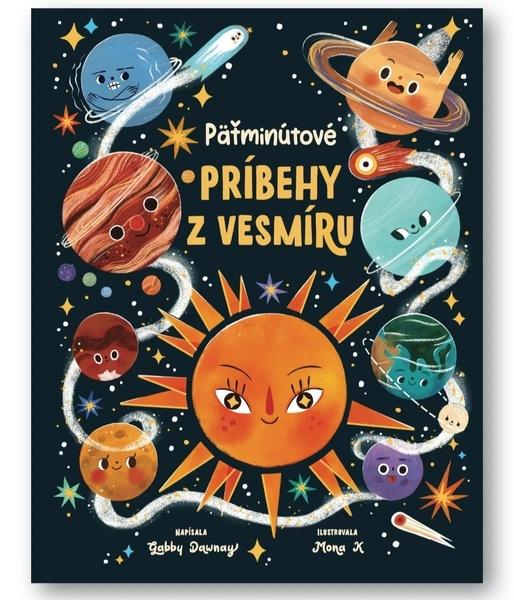 Päťminutové príbehy z vesmíru - 9788056713716