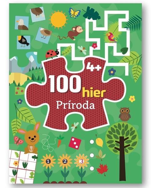 100 hier Príroda 4+ - 9788056715840