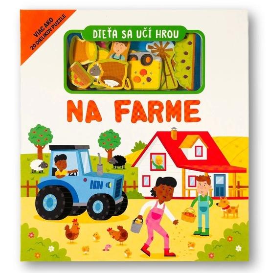 Dieťa sa učí hrou Na farme - 9788056715949