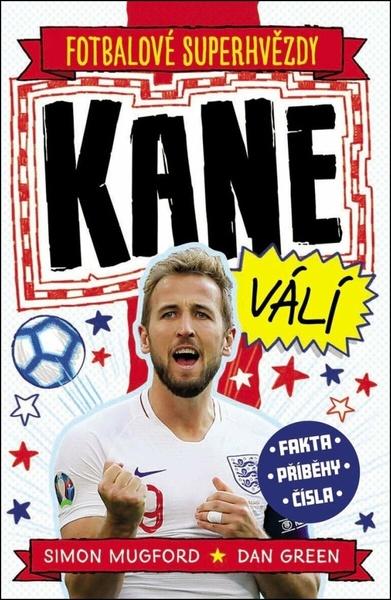 Fotbalové superhvězdy Kane - 9788027612611