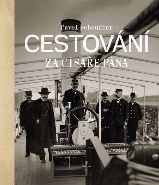 Cestování za císaře pána - 9788027611508