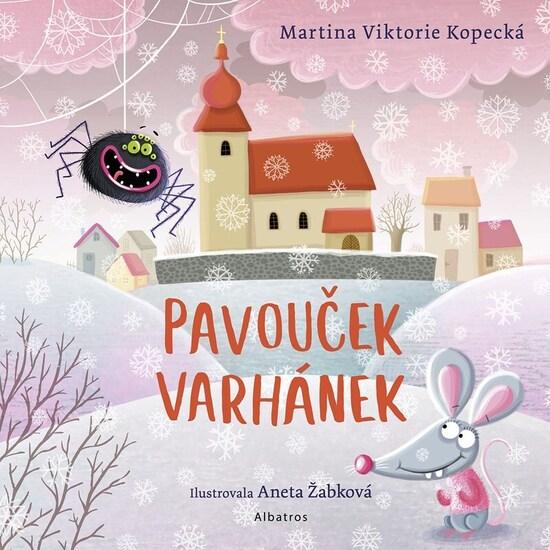 Pavouček Varhánek - 9788020465658