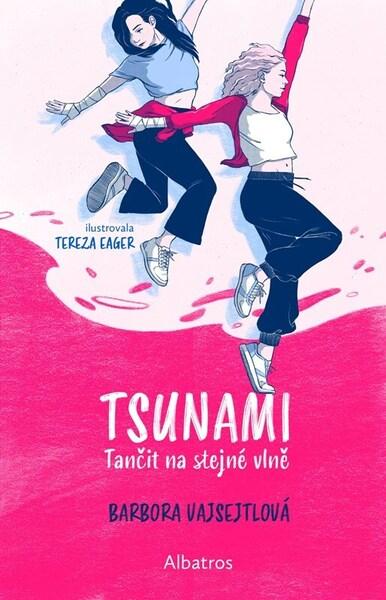 TSUNAMI Tančit na stejné vlně - 9788000078878