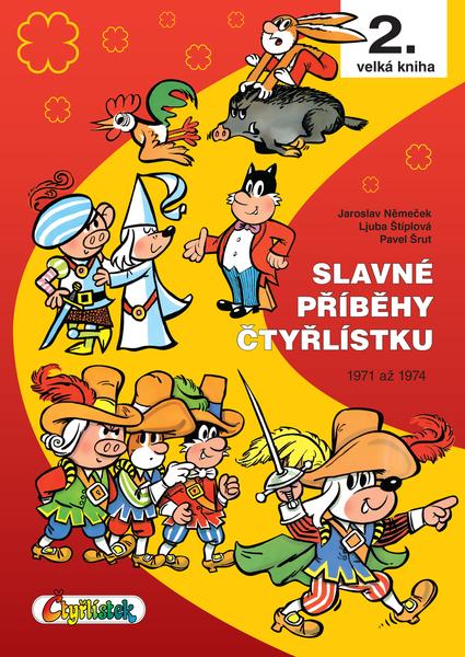Slavné příběhy Čtyřlístku - 9788087849842