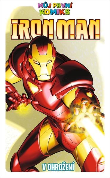 Můj první komiks Iron Man V ohrožení - 9788076798748