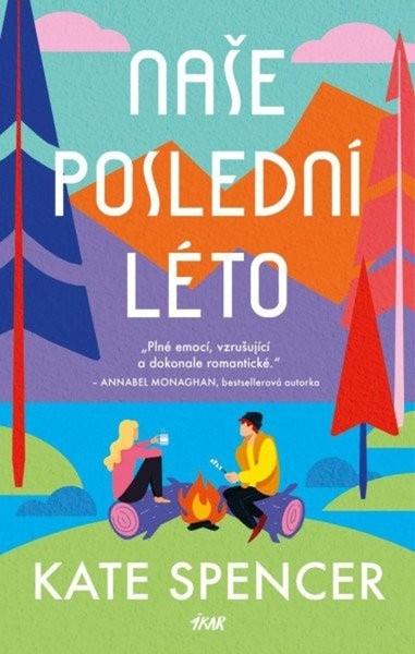 Naše poslední léto - 9788024956817