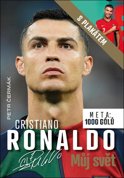Cristiano Ronaldo Můj svět - 9788090932845