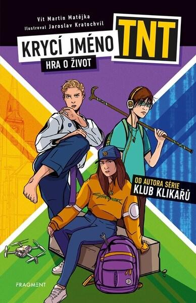 Krycí jméno TNT Hra o život - 9788025374627