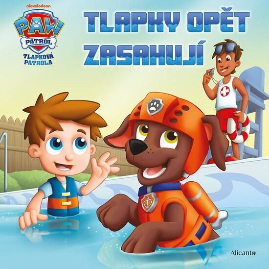 Tlapková patrola Tlapky opět zasahují - 9788025262177