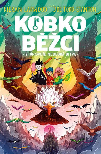 Kobkoběžci 2. úroveň: Nebeská bitva - 9788076393073