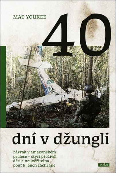 40 dní v džungli - 9788076960893