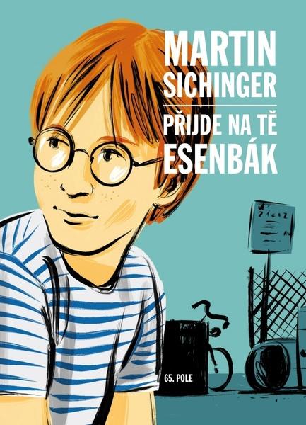 Přijde na tě esenbák - 9788088268949