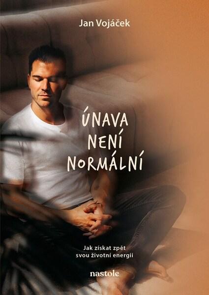 Únava není normální - 9788074484971