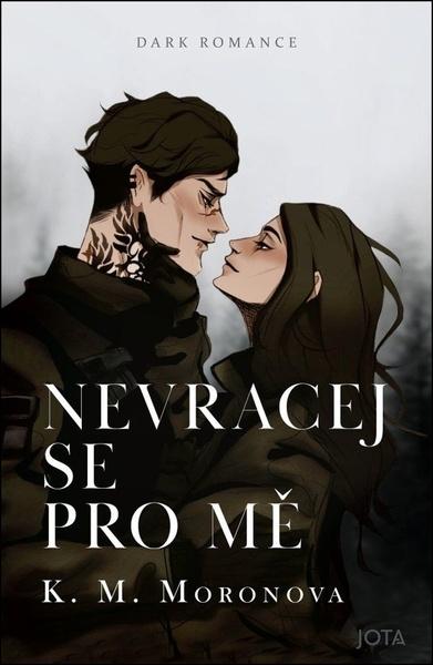 Nevracej se pro mě - 9788076896758